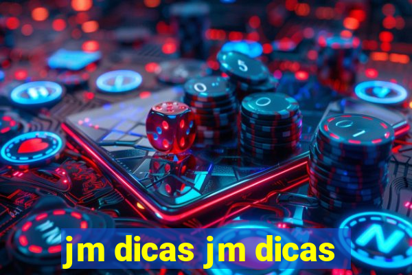 jm dicas jm dicas